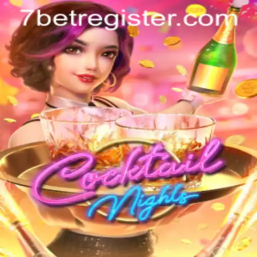 Experience the Excitement of CocktailNights with 7BET