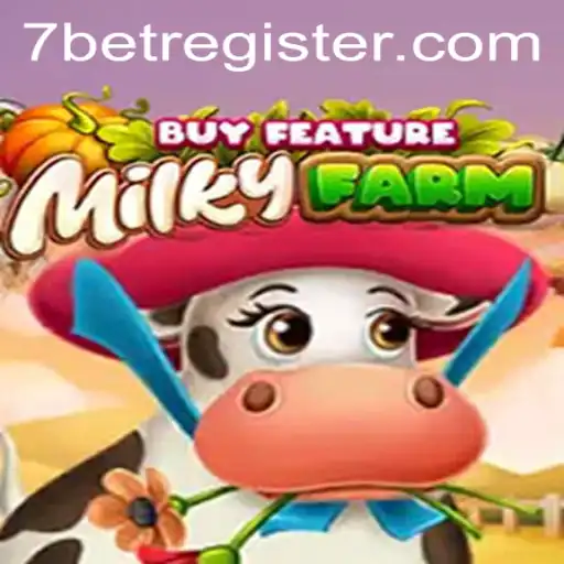 Exploring MilkyFarmBuyFeature: A Captivating Dive into the 7BET Gaming World