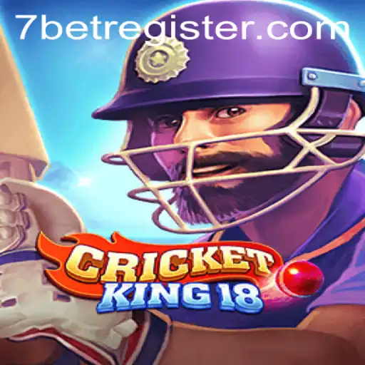CricketKing18: Revolutionizing the World of Virtual Cricket with 7BET