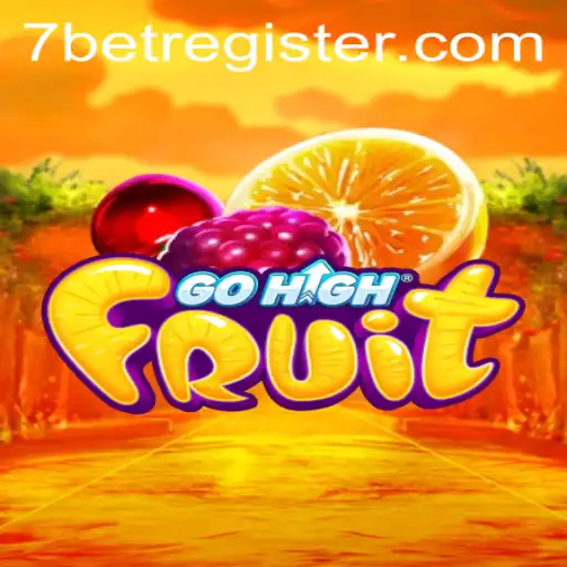 Exploring the Vibrant World of GoHighFruit: A Closer Look at 7BET's Latest Sensation
